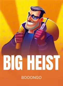 Big Heist