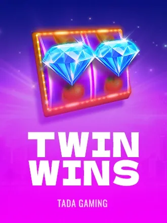 TWIN WINS
