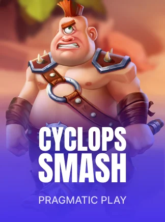 Cyclops Smash